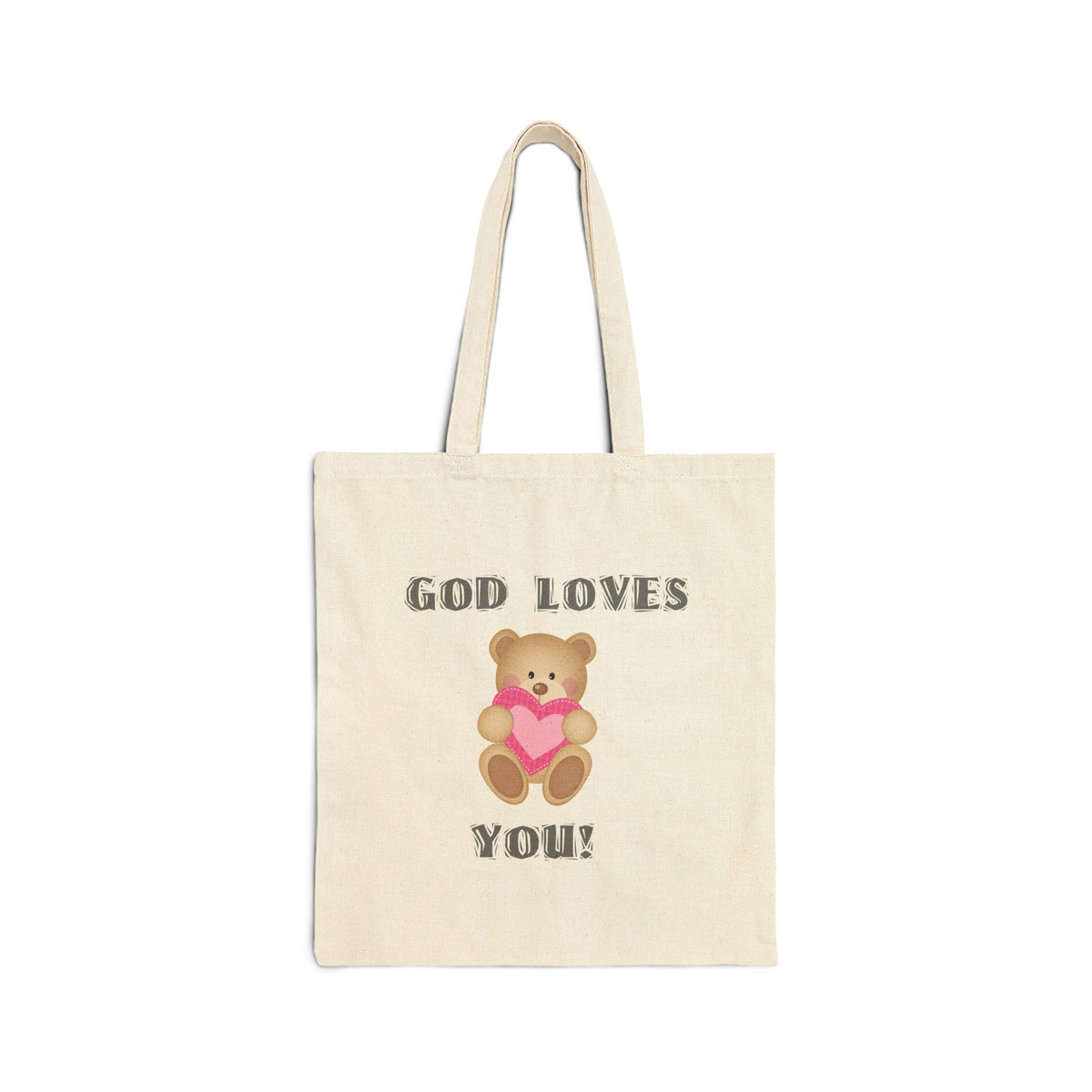 God Loves You Bear Tote Bag